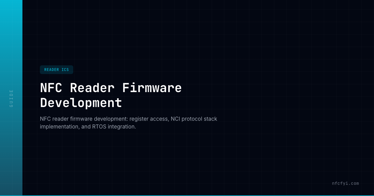 NFC Reader Firmware Development — NFCFYI