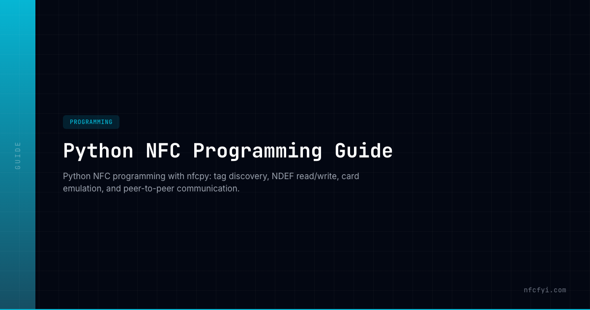 Python NFC Programming Guide — NFCFYI